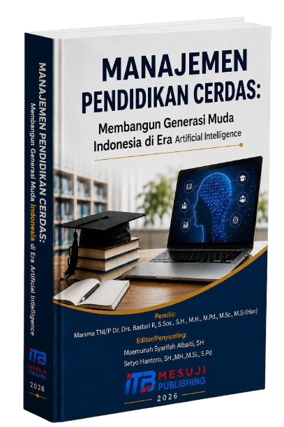 Manajemen Pendidikan Cerdas: Membangun Generasi Muda Indonesia di Era Artificial Intelligence